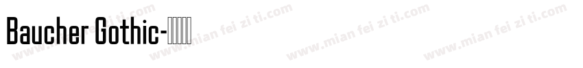 Baucher Gothic字体转换